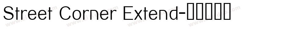 Street Corner Extend字体转换